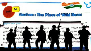 Siachen  The Place of Wild Roses class 8 JCERT NCERT by Varsha bharti