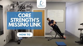 The Missing Link in Core Strength \u0026 Stability Revealed