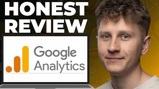 Google Analytics for Website Analytics Honest Review - Watch Before Using
