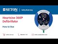 Heartsine 360P Defibrillator - How To Use