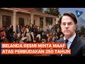 Belanda Resmi Minta Maaf atas Perbudakan 250 Tahun di Masa Kolonial