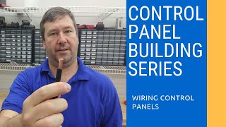 UL 508A Control Panel Building Power and Control Wiring Part 4 of 6