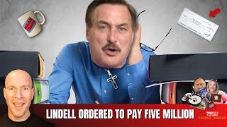 Mike Lindell Has to Pay Five Million After Election Data Proven To Be False
