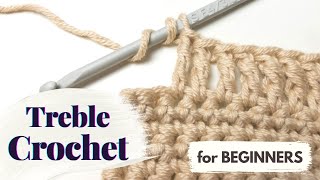 How to Treble Crochet | Crochet for Beginners