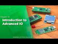 Introduction to Advanced IO | Raspberry Pi Pico Workshop: Chapter 4.1