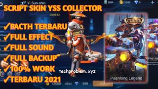 SCRIPT SKIN YSS COLLECTOR - PATCH TERBARU MOBILE LEGENDS.