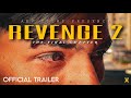 REVENGE 2 - OFFICIAL TRAILER