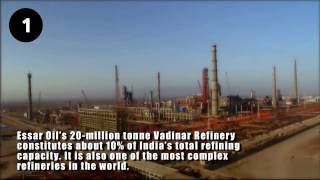 7 things you ought to know about Essar's Vadinar Refinery