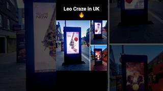 #Leo Craze in UK 🔥🔥💥#shorts #thalapathy #vijay #trending #viral