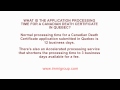 What is the application processing time for a Canadian Death Certificate in Quebec?