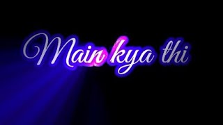 Main Kya Se Kya Ho Geye Sataus | Krisna 1996 movie song | Sunil Shetty New Ringtones | #status