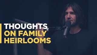 The Minimalists on Family Heirlooms