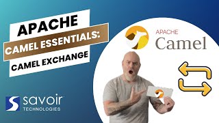Apache Camel Essentials: Camel Exchange