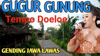 GENDING JAWA LAWAS GUGUR GUNUNG - GENDING KLASIK TOMBO KANGEN KAMPUNG DESA