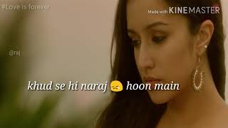 Tuta hua saaz hu main song aashiqui 2 movie by @raj