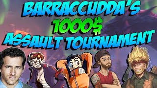 BARRACCUDDA'S 1000$ TRYHARD ASSAULT TOURNAMENT! | Full Tournament Gameplay - SMITE ASSAULT