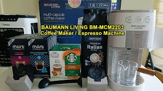 Unboxing \u0026 using the Baumann Living BM-MCM2203 Multi-Capsule coffee maker / espresso machine