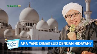 Apa yang Dimaksud dengan Hidayah ? - Buya Yahya Menjawab