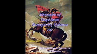 Memoirs of Napoleon Bonaparte, Volume 02