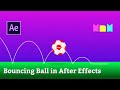 Bouncing Ball Animation Tutorial in After Effects