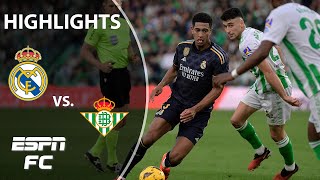 Real Betis vs. Real Madrid | LALIGA Highlights | ESPN FC