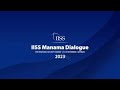 iiss manama dialogue 2023 day 2 am english