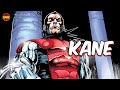 Who is Marvel's Kane? Weapon X's Consummate Anti-hero.