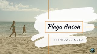 Playa Ancon | The Best Beach in Cuba | Trinidad | Cuba