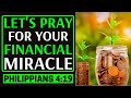 LET'S PRAY FOR YOUR FINANCIAL MIRACLE - POWERFUL PRAYERS FOR FINANCIAL BREAKTHROUGH