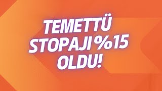 TEMETTÜ STOPAJI YENİDEN %15 OLDU!