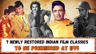 IFFI 2023: 7 Newly Restored Indian Film Classics To Be Premiered At The Popular Film Festival