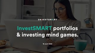 Investing Made Easy: Demystifying InvestSMART Portfolios \u0026 Investment Psychology