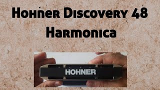 Hohner discovery 48: sharing my experiences