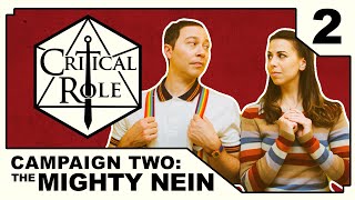 A Show of Scrutiny Critical Role THE MIGHTY NEIN Episode 2