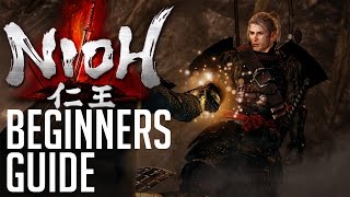 Nioh Beginners Guide (How To Play, Basics, Should I Buy?, Tips...)