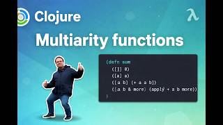 Clojure Multiarity functions