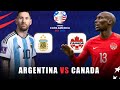 Argentina vs Canada - Copa América 2024 Full Match Minutes to Minutes