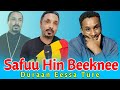 Safuu Hin Beeknee Namichaa|Harra Eessaa Dhufe|#sambe_tube