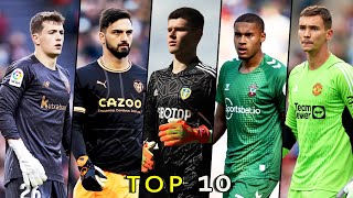 Top 10 Best Young Goalkeepers in The World 2023