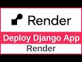 How to Deploy a Django App on Render