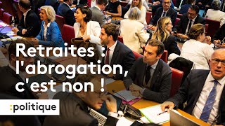 Retraites : l'abrogation, c'est non !