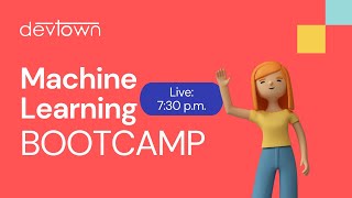 Python and Machine Learning [Free 7 Days LIVE Bootcamp] - Day 6