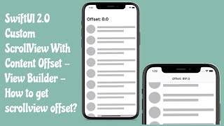 SwiftUI 2.0 Building Custom ScrollView With Content Offset Using View Builder - SwiftUI Tutorials