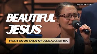 POA Worship | Pentecostals Of Alexandria - Beautiful Jesus [Apostolic Music]