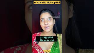 Worst Instagram Reels 😭 || Ye Kaisa No Makeup Look Hai || I am Psycho || #ytshorts #shorts