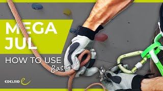 EDELRID How to use MEGA JUL Basic