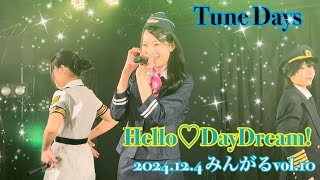 2024.12.4 みんがるvol.10 Hello♡DayDream!『Tune Days』 #HelloDayDream #mint #白羽える #札幌アイドル