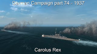 Germany 1910 - Part 74 - Carolus Rex - Ultimate Admiral Dreadnoughts