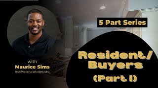 Resident/Buyers Part 1 - WCS Property Solutions