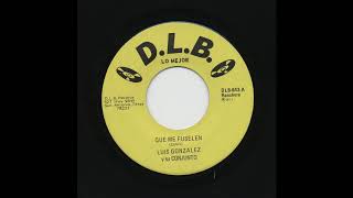 Luis González - Que Me Fusilen - D.L.B. dlb-643-a